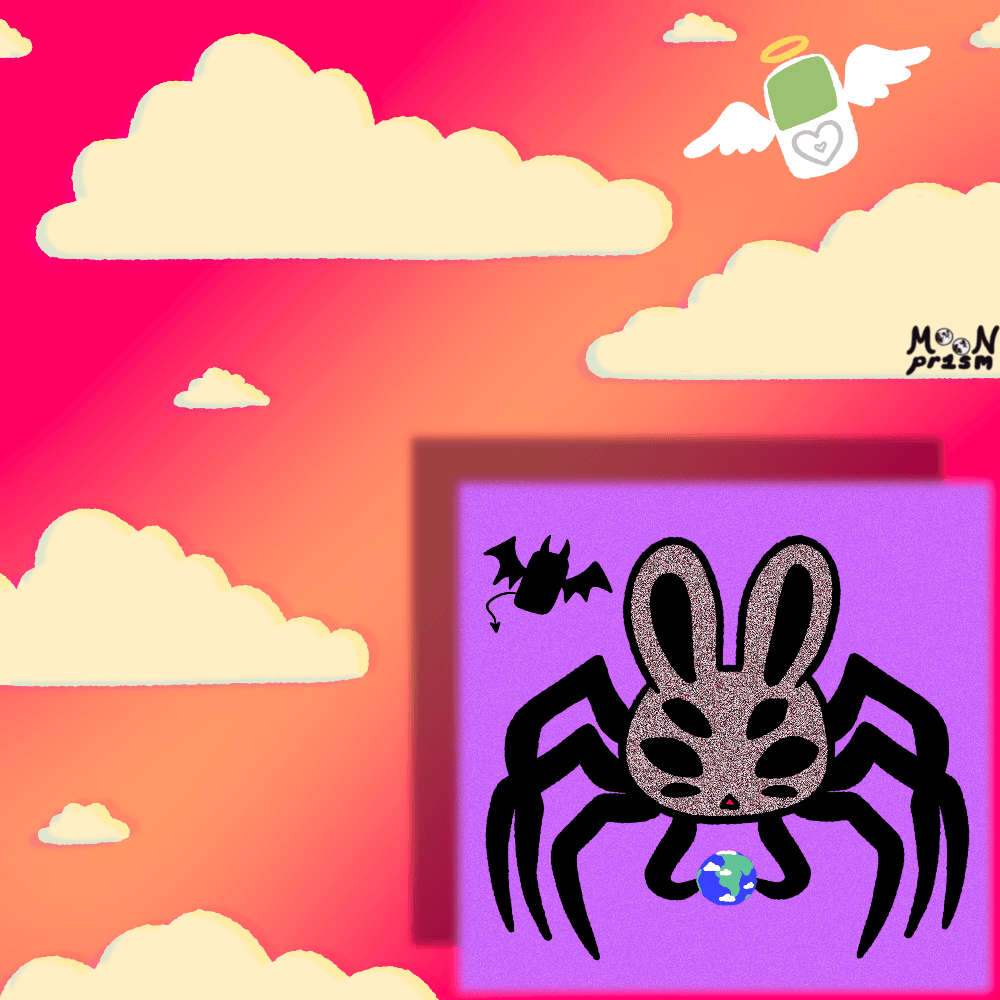 An illustration of a giant spiderbunny (a spider-rabbit hybrid creature' in a purple box holding the planet earth, looking surprised. Over the spiderbunny's shoulder is a black phone demon. Outside of the purple box is a big orange and red sky with fluffy cream clouds and a little device that resembles a white clickwheel ipod with angel wings and a halo floating around.