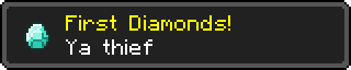 a Minecraft achievement button that says First Diamonds! - Ya thief